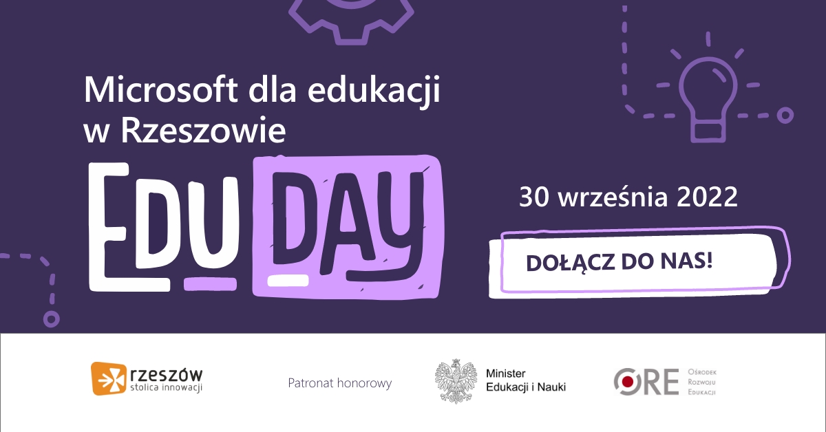 Edu Day Microsoft dla Edukacji w Rzeszowie<br>odbyły się 30 września
