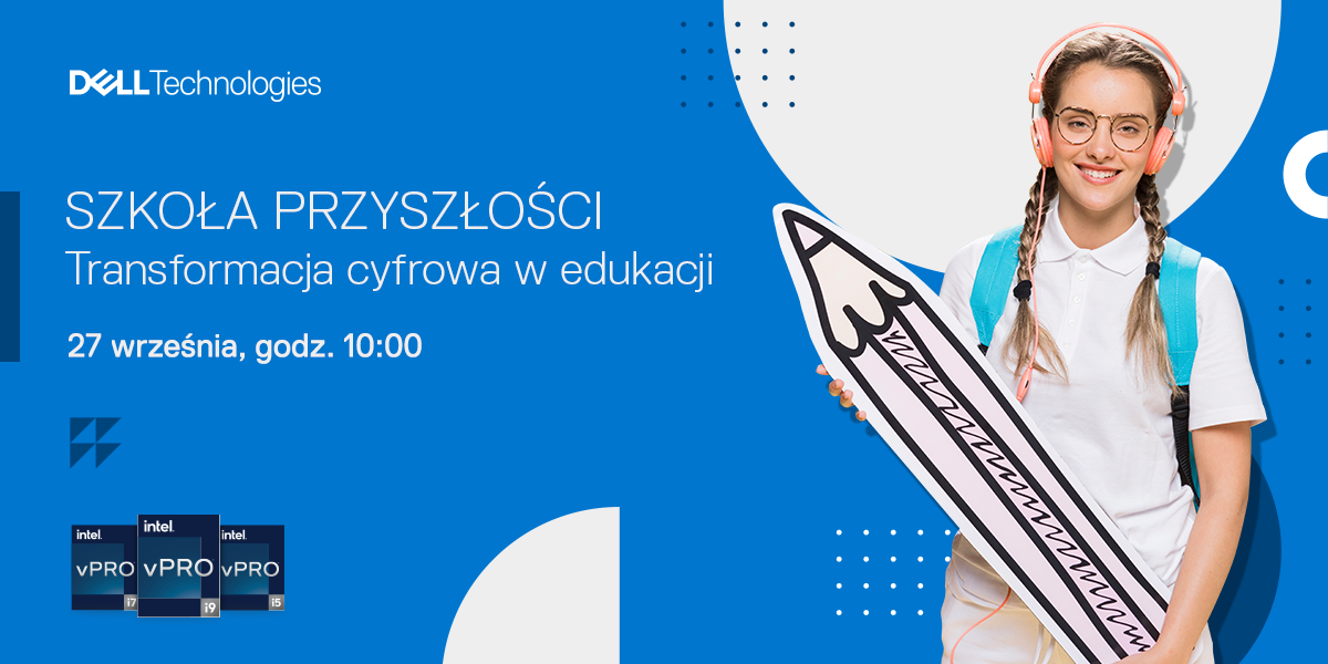 Konferencja „Szkoła Przyszłości. Transformacja cyfrowa w edukacji”<br>odbyła się 27 września