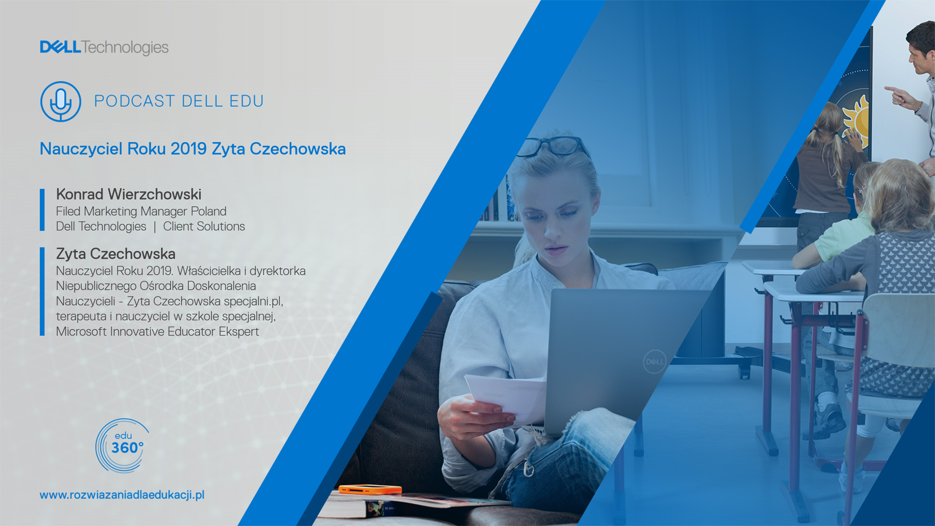 Podcast DELL EDU 360: Nauczyciel Roku 2019 Zyta Czechowska