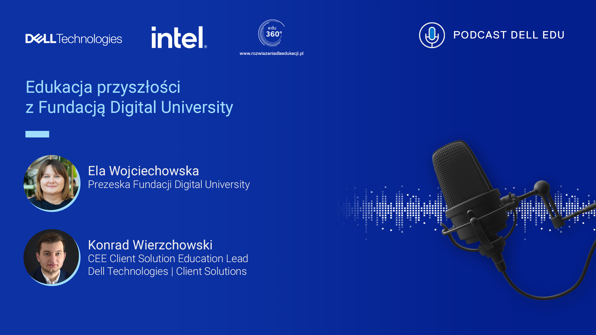 Podcast DELL EDU 360: Edukacja przyszłości z Fundacją Digital University