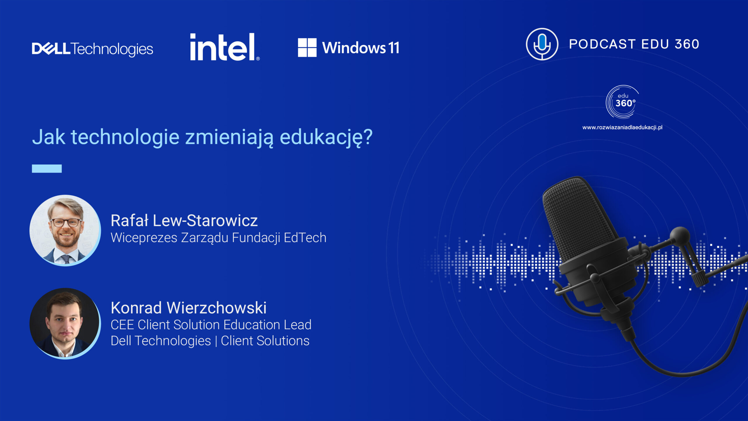 Podcast EDU 360: Jak technologie zmieniają edukację?