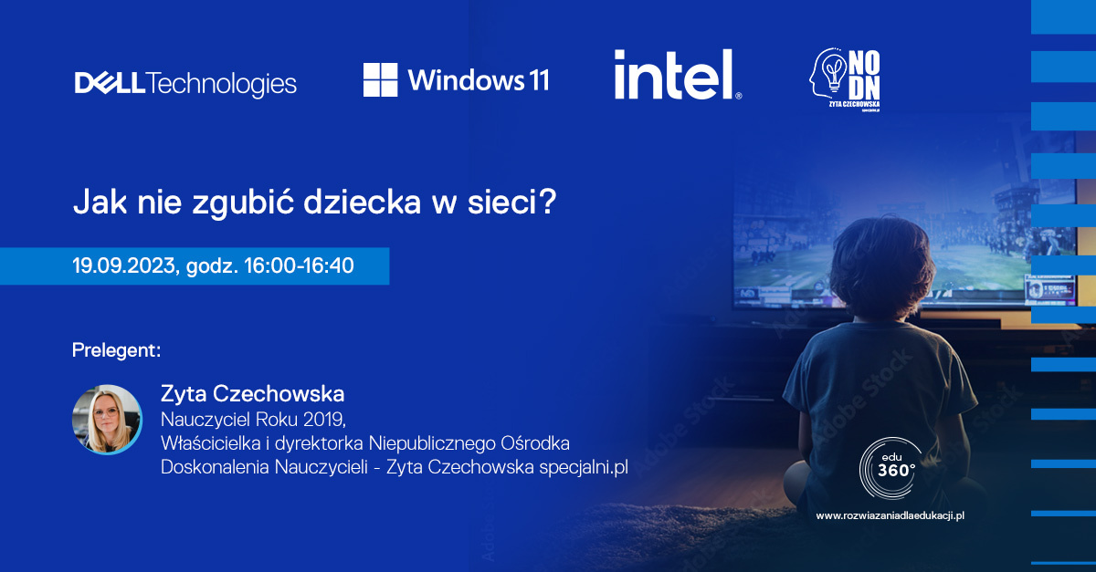 Webinar: “Jak nie zgubić dziecka w sieci.”