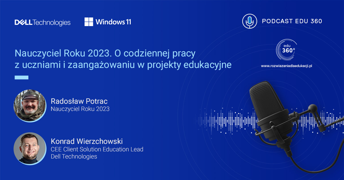 PODCAST EDU 360: Nauczyciel Roku 2023. O codziennej pracy z uczniami i zaangażowaniu w projekty edukacyjne