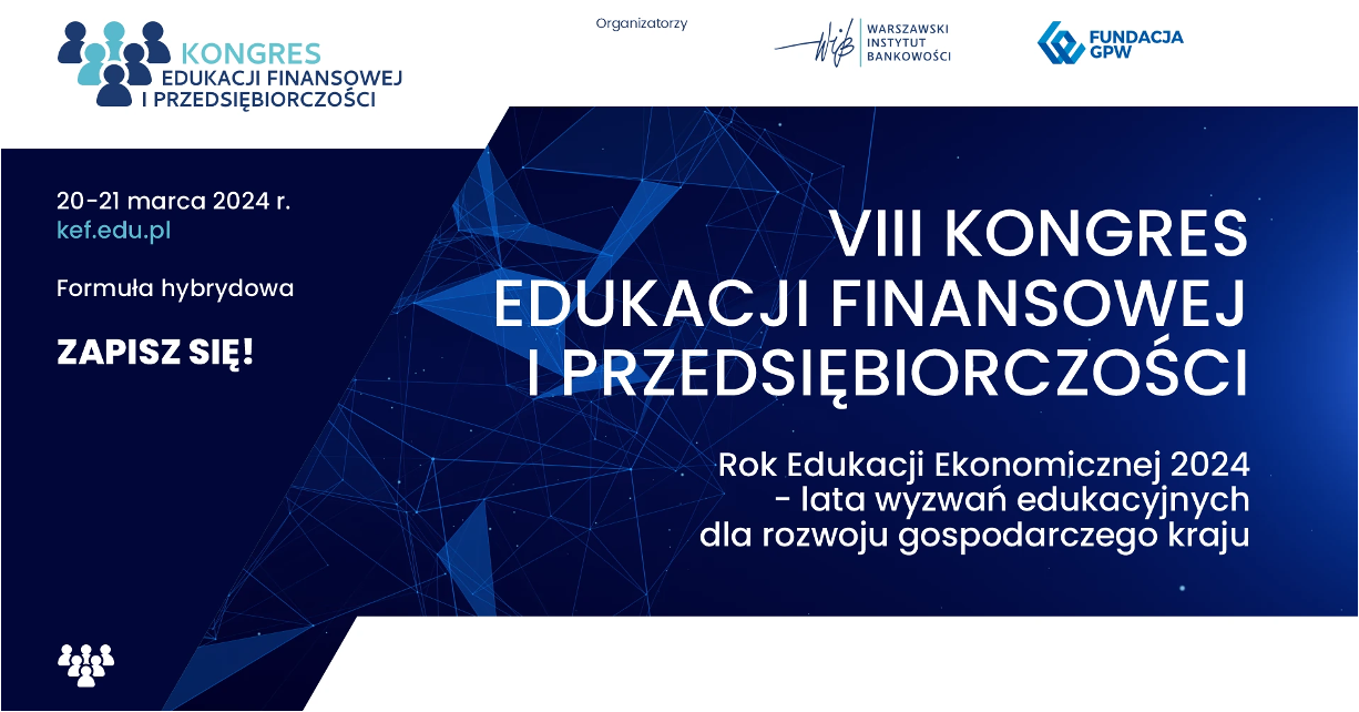 VIII Kongres Edukacji Finansowej i Przedsiębiorczości